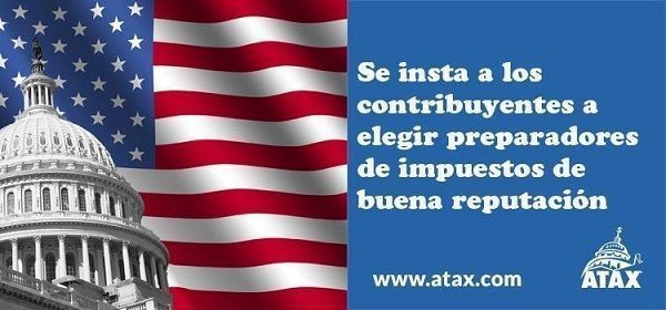 Impuestos Internos (IRS) insta a los contribuyentes a elegir preparadores de impuestos de buena reputación