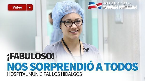 En Los Hidalgos ya hay servicios de salud humanizados y de calidad; Danilo entrega hospital remozado
