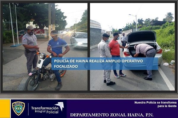 Policía de Haina realiza un amplio operativo focalizado