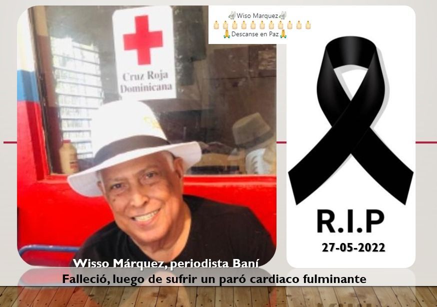 Falleció la noche de este viernes el comunicador y director municipal de la Cruz Roja Dominicana Wilson Márquez.