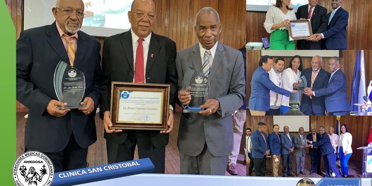 Tres destacados médicos de la Clínica San Cristóbal (AMEDOSA) reciben reconocimientos al mérito y la excelencia