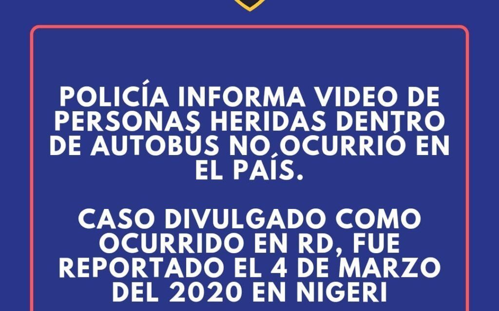 Policía dice video de personas heridas dentro de autobús no ocurrió en el país