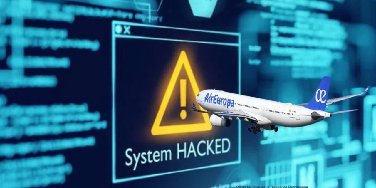 Ciberataque a Air Europa: ningún afectado dominicano