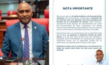 Senador Julito Fulcar gestiona donación de terrenos para familias de Salinas de Puerto Hermoso