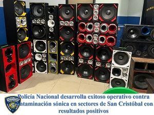 Policía Nacional desarrolla exitoso operativo contra contaminación sónica en sectores de San Cristóbal con resultados positivos