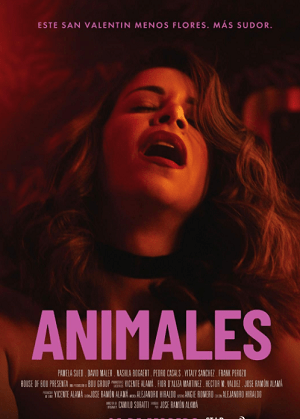 Animales:comedia adulta de pulsión erótica y humor,  llega hoy a los cines