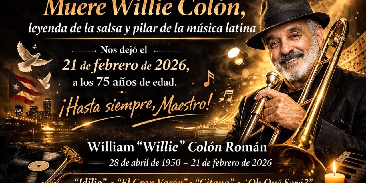 Muere Willie Colón, leyenda de la salsa y pilar de la música latina