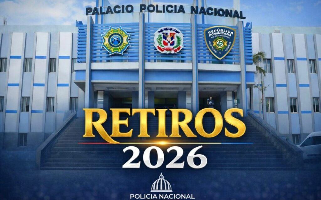 Policía Nacional pone en honrosa situación de retiro a 559 miembros conforme a la Ley 590-16