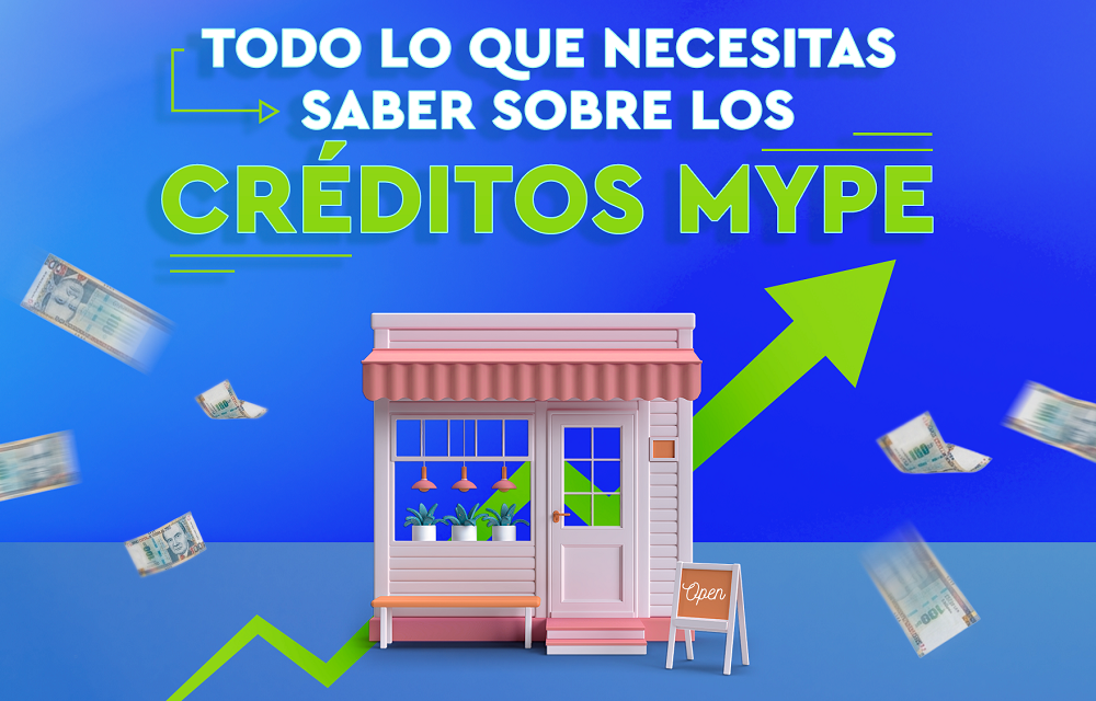 Claves para aprobar tu crédito MYPE