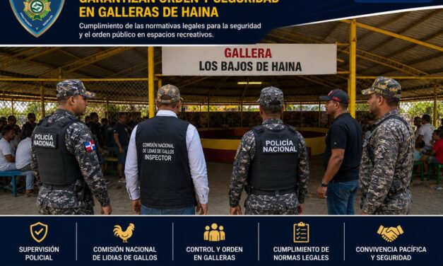 Supervisiones policiales garantizan orden y seguridad en galleras de Haina