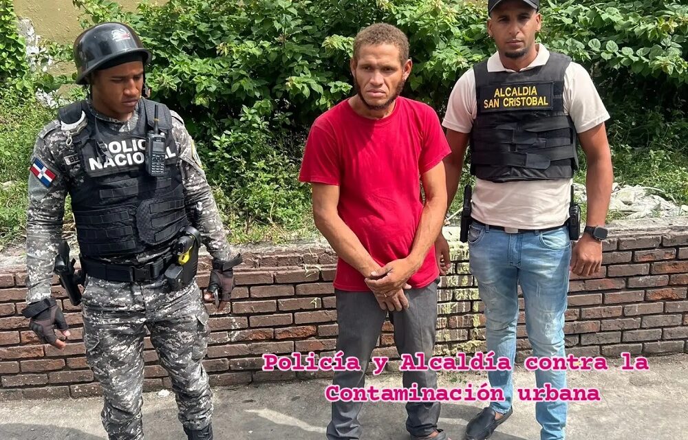 Policía y Alcaldía refuerzan acciones contra contaminación urbana persistente