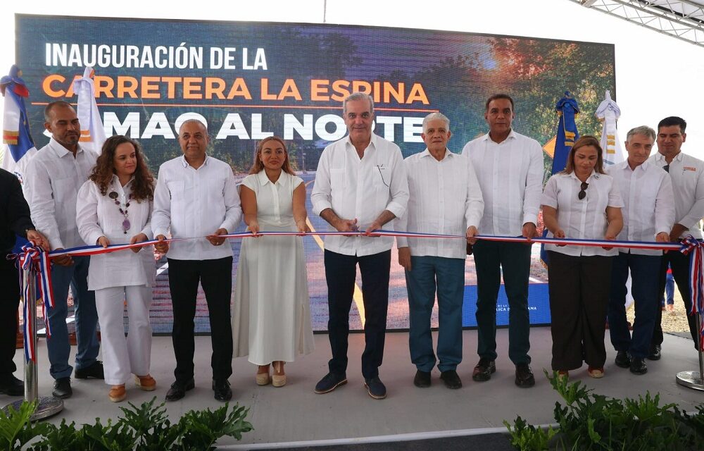 Presidente Abinader entrega carretera Las Espinas: una nueva conexión para la producción y el desarrollo de Jamao al Norte