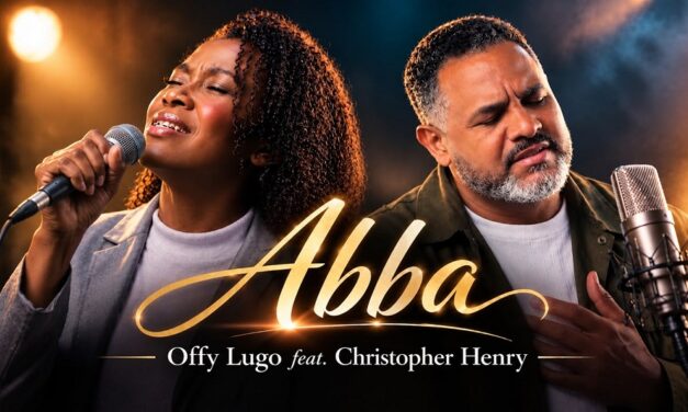 Offy Lugo presenta «Abba», una adoración nacida de un encuentro íntimo con Dios